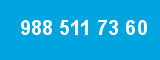 988 511 73 60